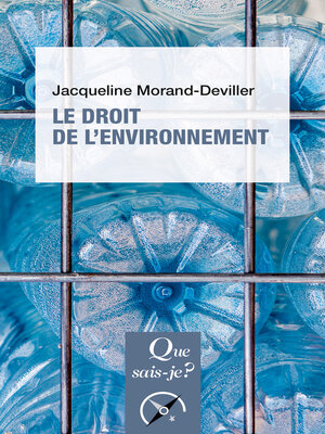 cover image of Le Droit de l'environnement
